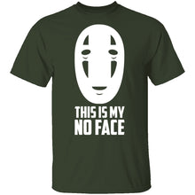 This is My No Face T-Shirt