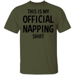 This is My Official Napping T-Shirt CustomCat