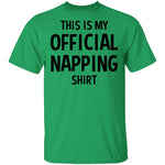 This is My Official Napping T-Shirt CustomCat