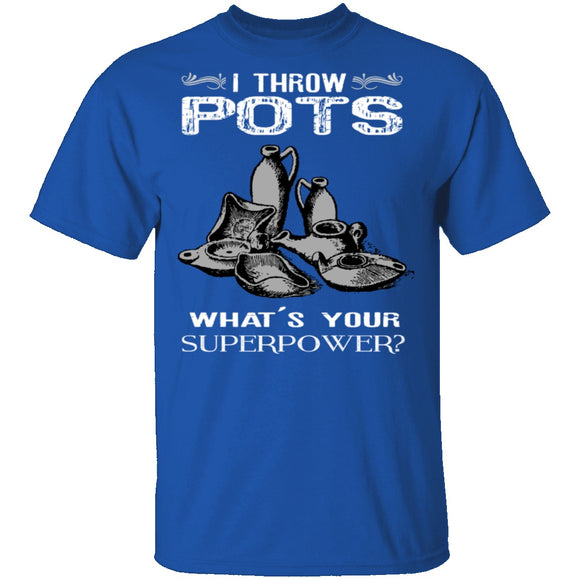 Throw Pots T-Shirt CustomCat