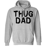 Thug Dad T-Shirt CustomCat
