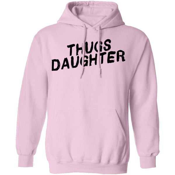 Thugs Daughter T-Shirt CustomCat