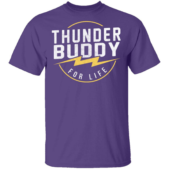 Thunder Buddy For Life T-Shirt CustomCat