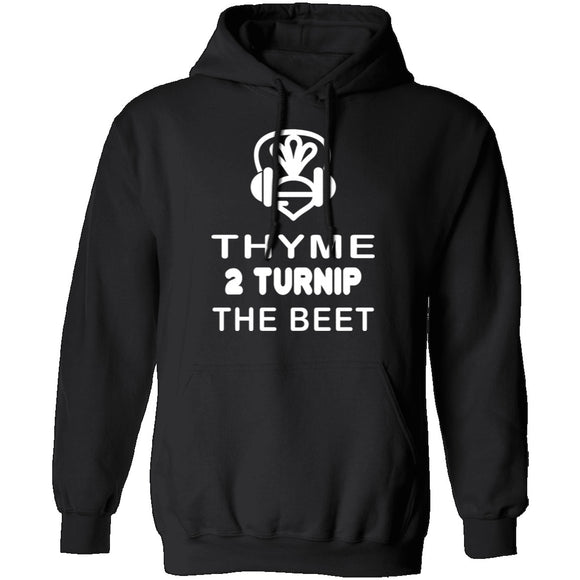 Thyme 2 Turnip The Beet T-Shirt CustomCat