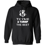 Thyme 2 Turnip The Beet T-Shirt CustomCat