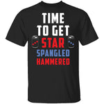 Time To Get Star Spangled Hammered T-Shirt CustomCat