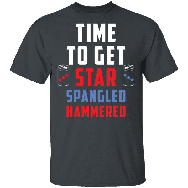 Time To Get Star Spangled Hammered T-Shirt CustomCat