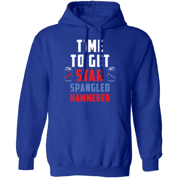 Time To Get Star Spangled Hammered T-Shirt CustomCat