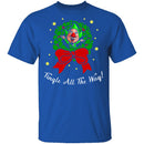 Tingle All The Way T-Shirt CustomCat