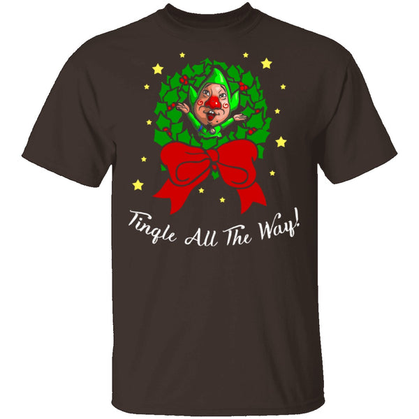 Tingle All The Way T-Shirt CustomCat