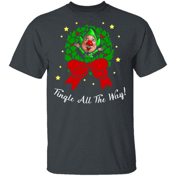 Tingle All The Way T-Shirt CustomCat