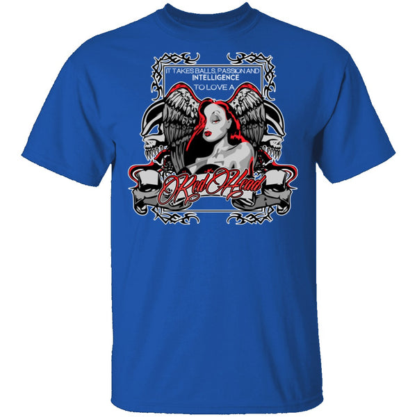 To Love A Red Head T-Shirt CustomCat