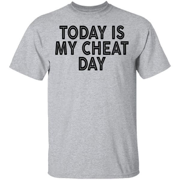 Today Is My Cheat Day T-Shirt CustomCat