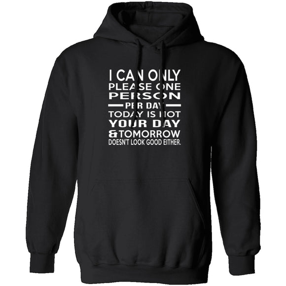Today Is Not Your Day T-Shirt CustomCat