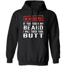 Touch My Beard And I'll Touch Your Butt T-Shirt CustomCat