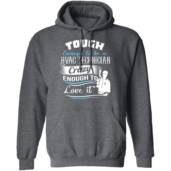 Tough HVAC Technician T-Shirt CustomCat