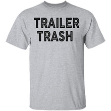 Trailer Trash copy T-Shirt