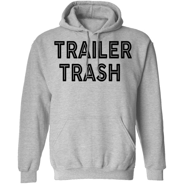 Trailer Trash copy T-Shirt CustomCat
