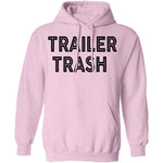 Trailer Trash copy T-Shirt CustomCat
