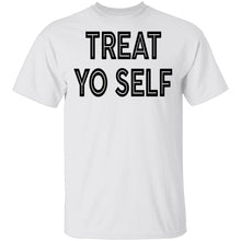 Trat Yo Self T-Shirt