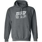 Treat Yo' Self T-Shirt CustomCat