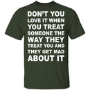 Treated The Same T-Shirt CustomCat