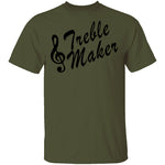 Treble Maker T-Shirt CustomCat