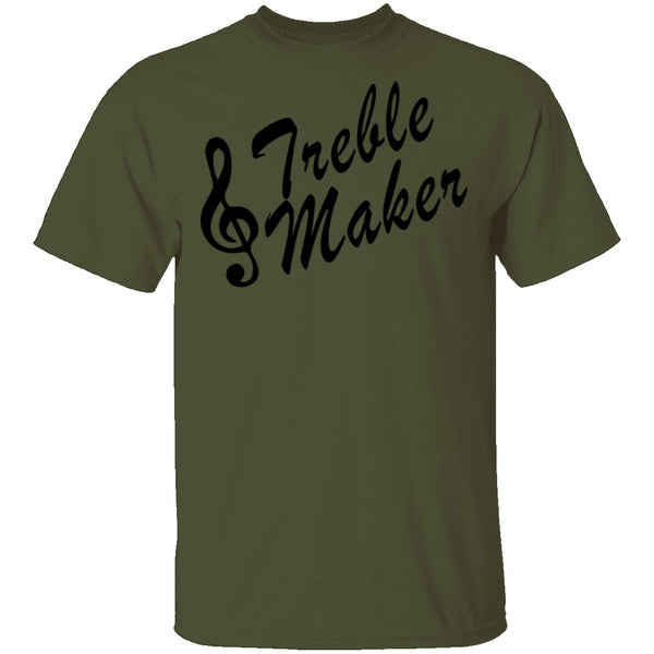 Treble Maker T-Shirt CustomCat