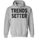 Trends Setter T-Shirt CustomCat