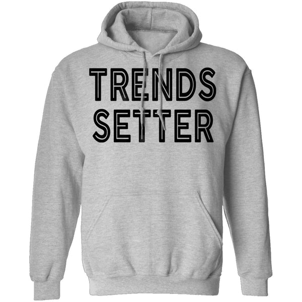Trends Setter T-Shirt CustomCat