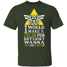 Tri And Force It T-Shirt