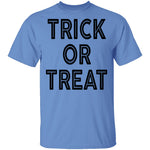 Trick Or Treat T-Shirt CustomCat