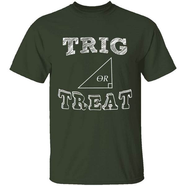 Trig Or Treat T-Shirt CustomCat