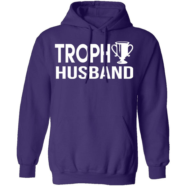 Trophy Husband T-Shirt CustomCat