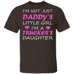 Trucker's Daughter T-Shirt CustomCat