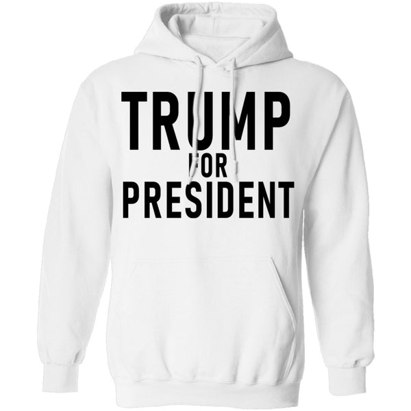 Trump For President T-Shirt CustomCat