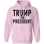 Trump For President T-Shirt CustomCat