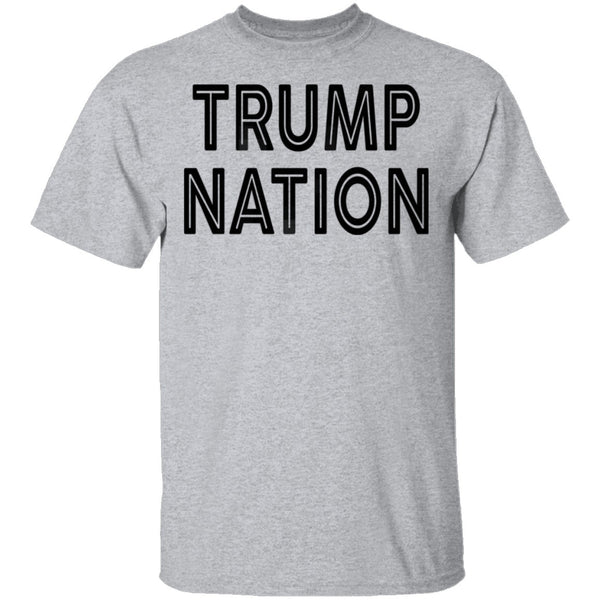 Trump Nation T-Shirt CustomCat