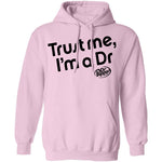 Trust Me I'm A Dr. Pepper T-Shirt CustomCat