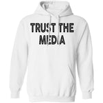 Trust The Media T-Shirt CustomCat
