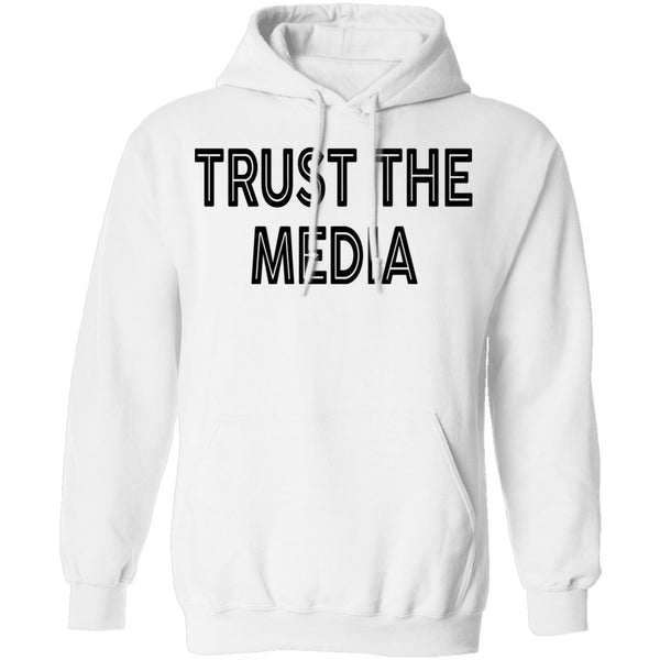 Trust The Media T-Shirt CustomCat