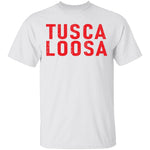 Tusca Loosa Alabama T-Shirt CustomCat