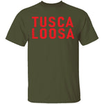 Tusca Loosa Alabama T-Shirt CustomCat