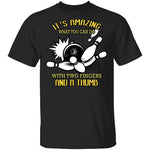 Two Fingers And A Thumb T-Shirt CustomCat