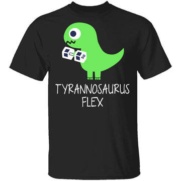 Tyrannosaurus Flex T-Shirt CustomCat