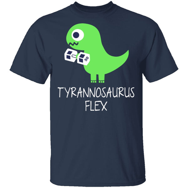 Tyrannosaurus Flex T-Shirt CustomCat