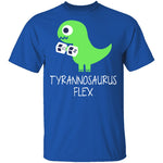 Tyrannosaurus Flex T-Shirt CustomCat