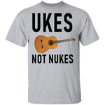 Ukes Not Nukes T-Shirt CustomCat