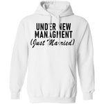 Under New Management Just Married T-Shirt CustomCat