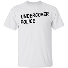 Undercover Police T-Shirt